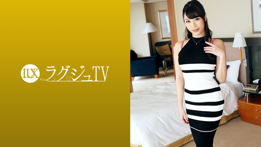 259LUXU-961 Lagu TV 945 Risa Morito, 32 years old, Secretary to the President