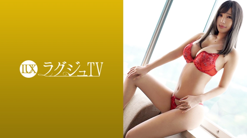 259LUXU-972 ラグジュTV 952 黒川サリナ 23歳 AV女優