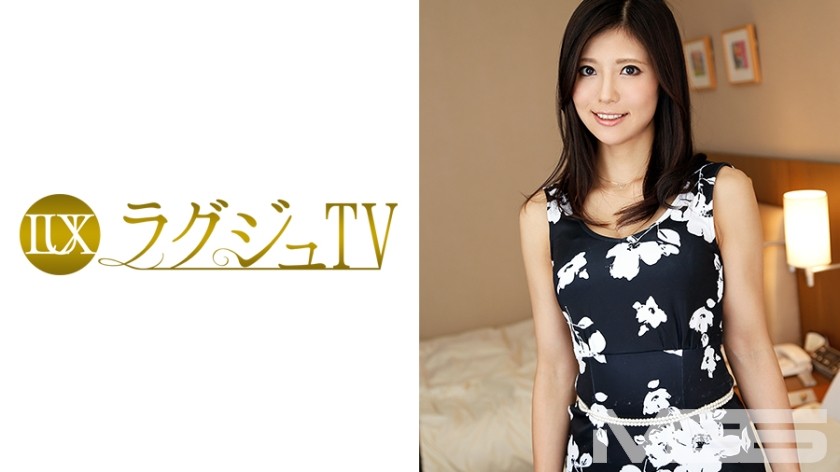 259LUXU-124 ラグジュTV 118 (高嶋亜美) 36歳 経営者