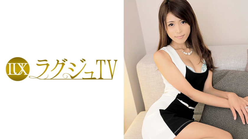 259LUXU-073 Laguju TV 067 (Kaori Oishi) 32 years old Dance Instructor