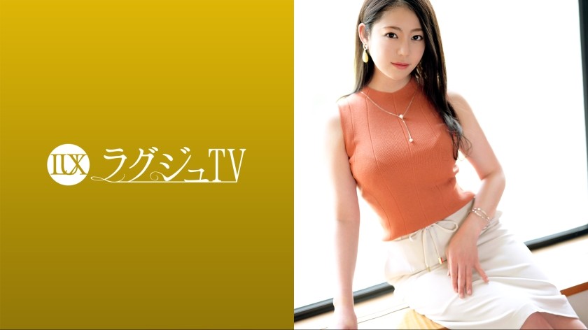 259LUXU-1599 ラグジュTV 1582 お互いがお互いを求め合う濃厚なセックスがしたいと現役AV女優『初音みのり』がラグジュTVに登場！可愛らしさだけではなく、