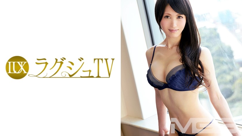 259LUXU-275 ラグジュTV 305 (片瀬唯) 34歳 元モデル