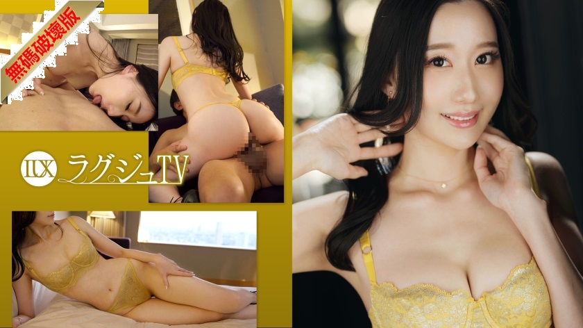 [Mosaic Removed]259LUXU-1702 Lagu TV 1704 This model has a calm and relaxed atmosphere, but she also has a sexy and lustrous look! Ding