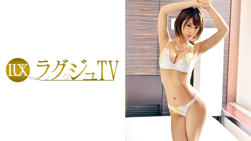 259LUXU-800 ラグジュTV 754 朝倉紗那 27歳 元ピアノ講師